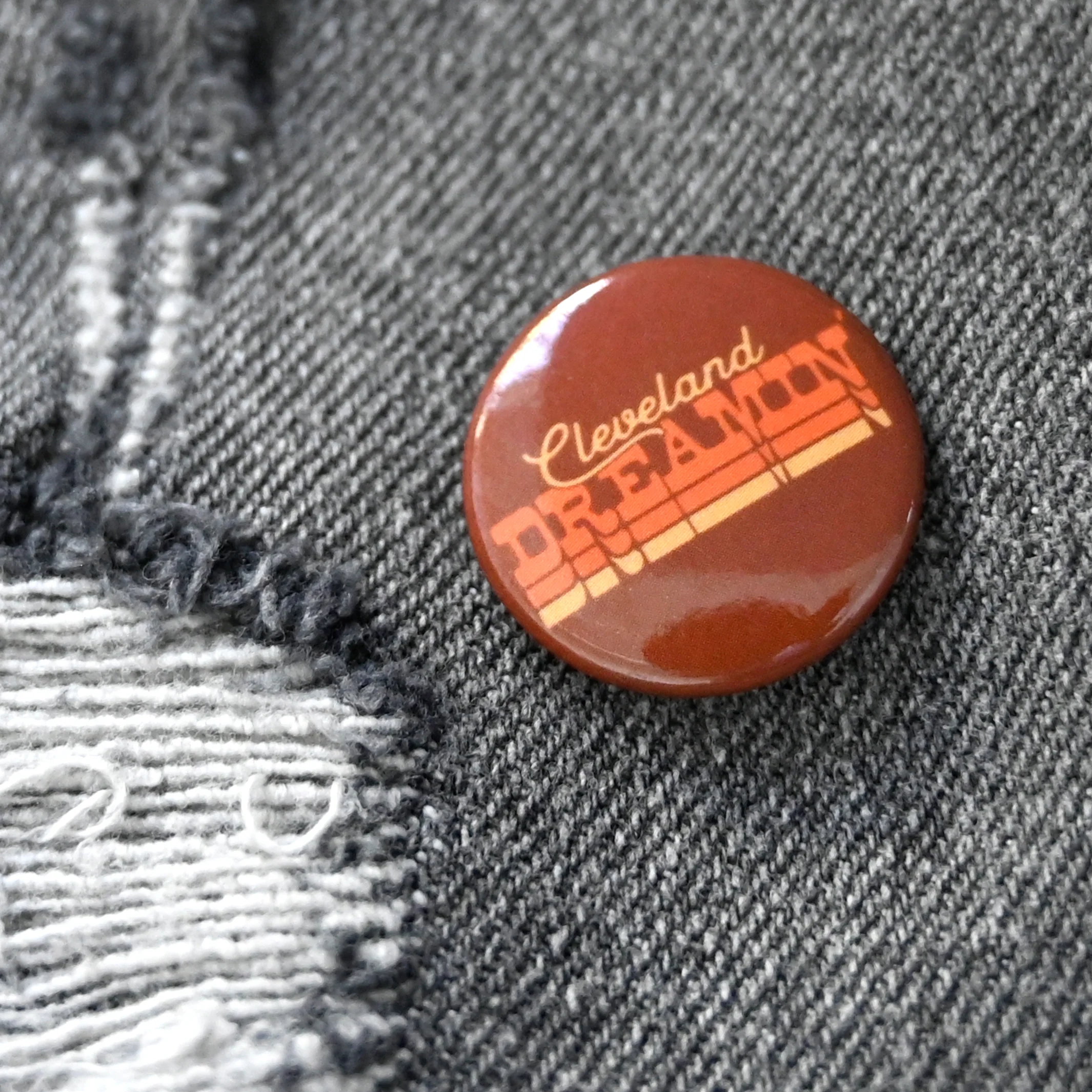 Cleveland Dreamin' Button - Image 2